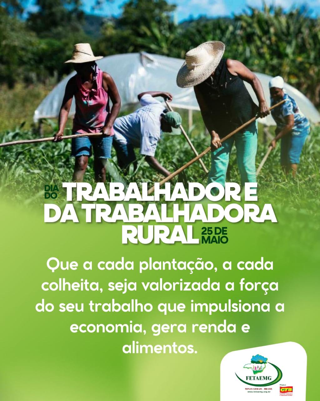 25 de maio – Dia do Trabalhador Rural