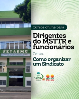 Fetaemg inicia formação online para lideranças sindicais