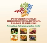 3ª Conferência Estadual reúne agricultores familiares para construção de políticas públicas de desenvolvimento rural sustentável e solidário