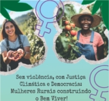No 8 de março de 2026, a Fetaemg reforça a mobilização das mulheres do campo, das águas e das florestas por uma vida sem violência, com justiça climática e democracia.