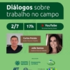 Convidamos você para participar da live Orientações do Ministério do Trabalho para a safra e trabalho rural, que será realizada no dia 02/07, às 17h, pelo YouTube.
