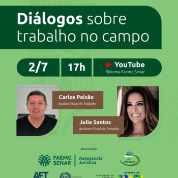 Convidamos você para participar da live Orientações do Ministério do Trabalho para a safra e trabalho rural, que será realizada no dia 02/07, às 17h, pelo YouTube.